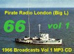 Pirate Radio London Big L 1966 Vol 1 MP3 CD