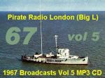Offshore Pirate Radio London Big L 1967 Vol 5 MP3 CD